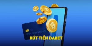 Rút tiền DABET